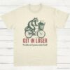 Get in Loser Trouble aint gonna make it itself Meme Shirt Natural S 1